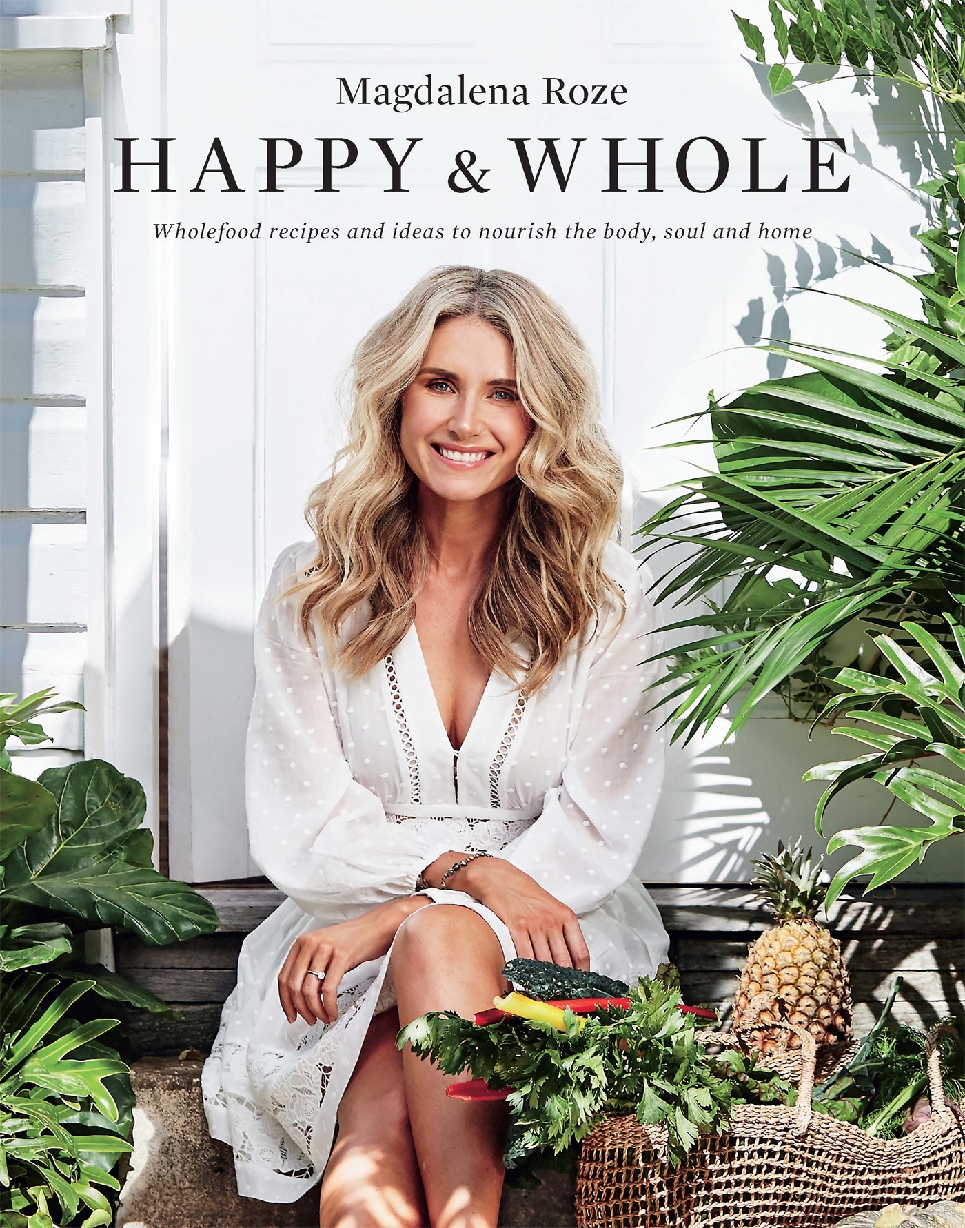 See Need Want Influencers Magdalena Roze Celebrity Cookbook Happy And Whole